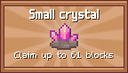 Small crystal